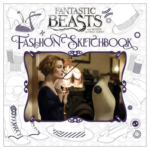 Fantastic Beasts And Where To Find Them: Fashion Sketchbook Book