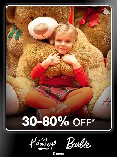 Get 30 through 80 percent off toys from Hamleys and Barbie.
