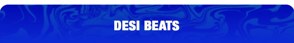 Category banner for Desi Beats. White text on a deep blue marbled background.