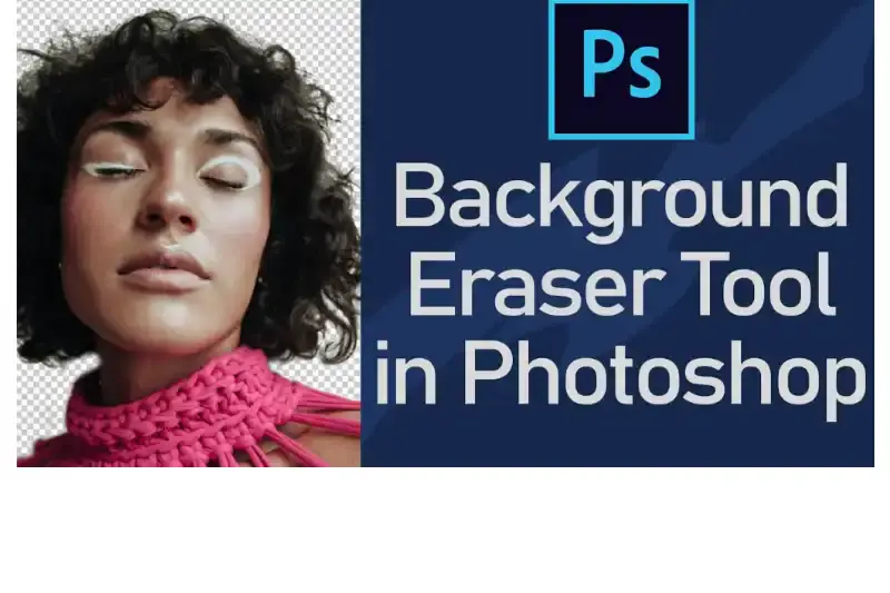 home page of background eraser tool in photoshop 