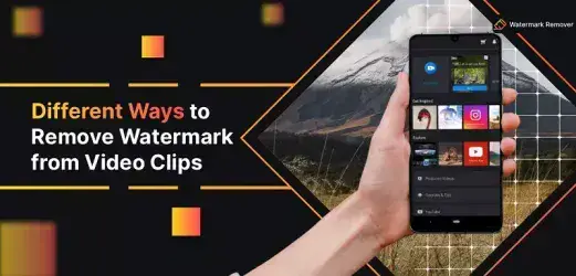 4 Different Ways to Remove Watermark from Video Clips
