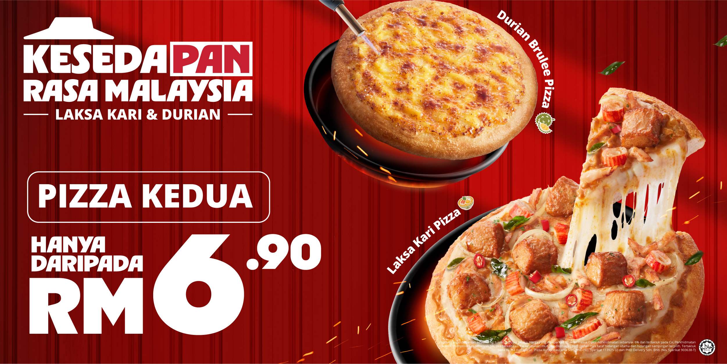 2nd Pizza @ 6.90