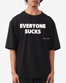 Everyone Sucks T-shirt 2.0 (Black)
