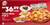 26PD7-PIZZA MEAL FOR 2