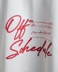 Off Schedule Tshirt