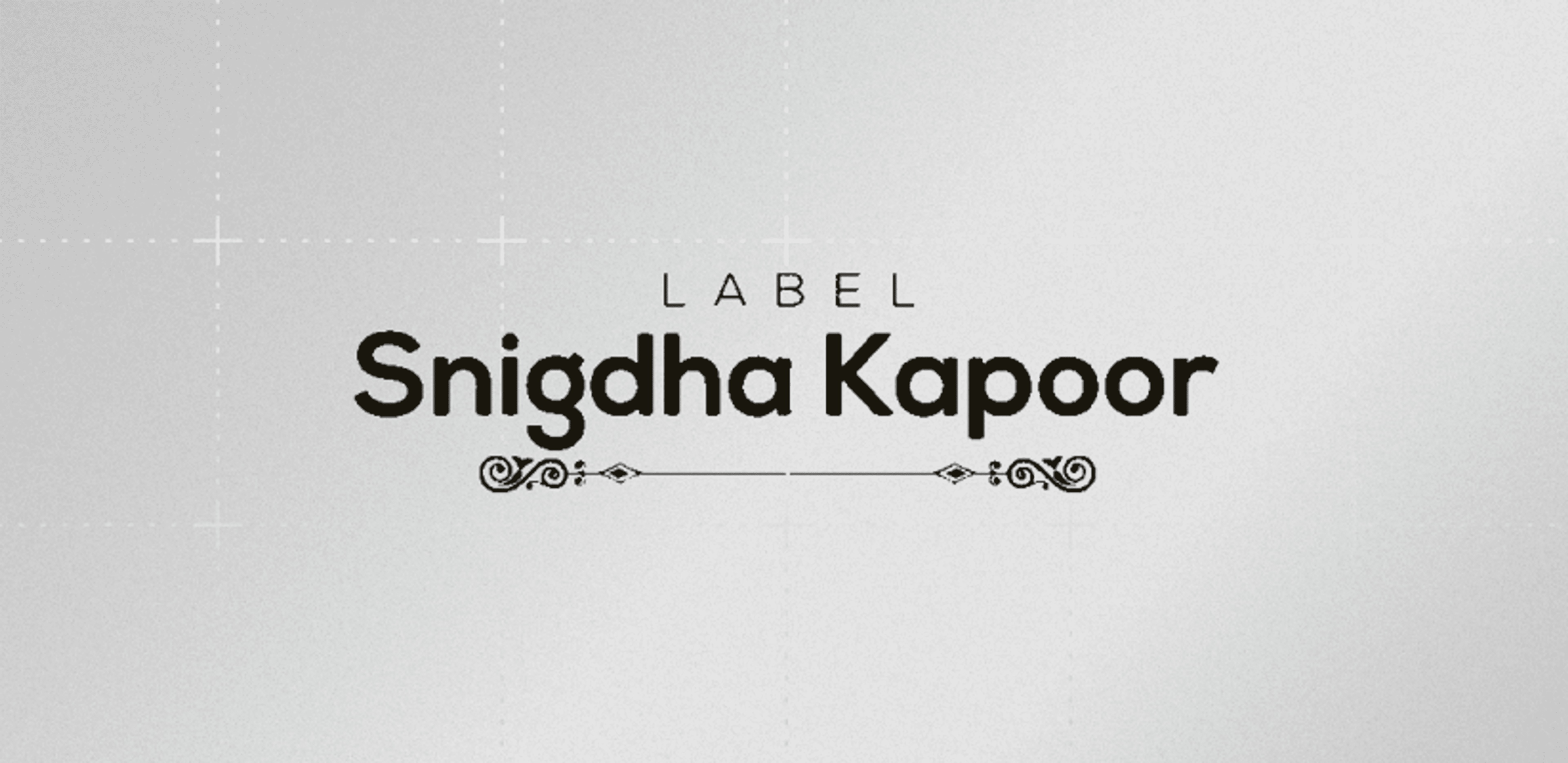 Label Snigdha Kapoor