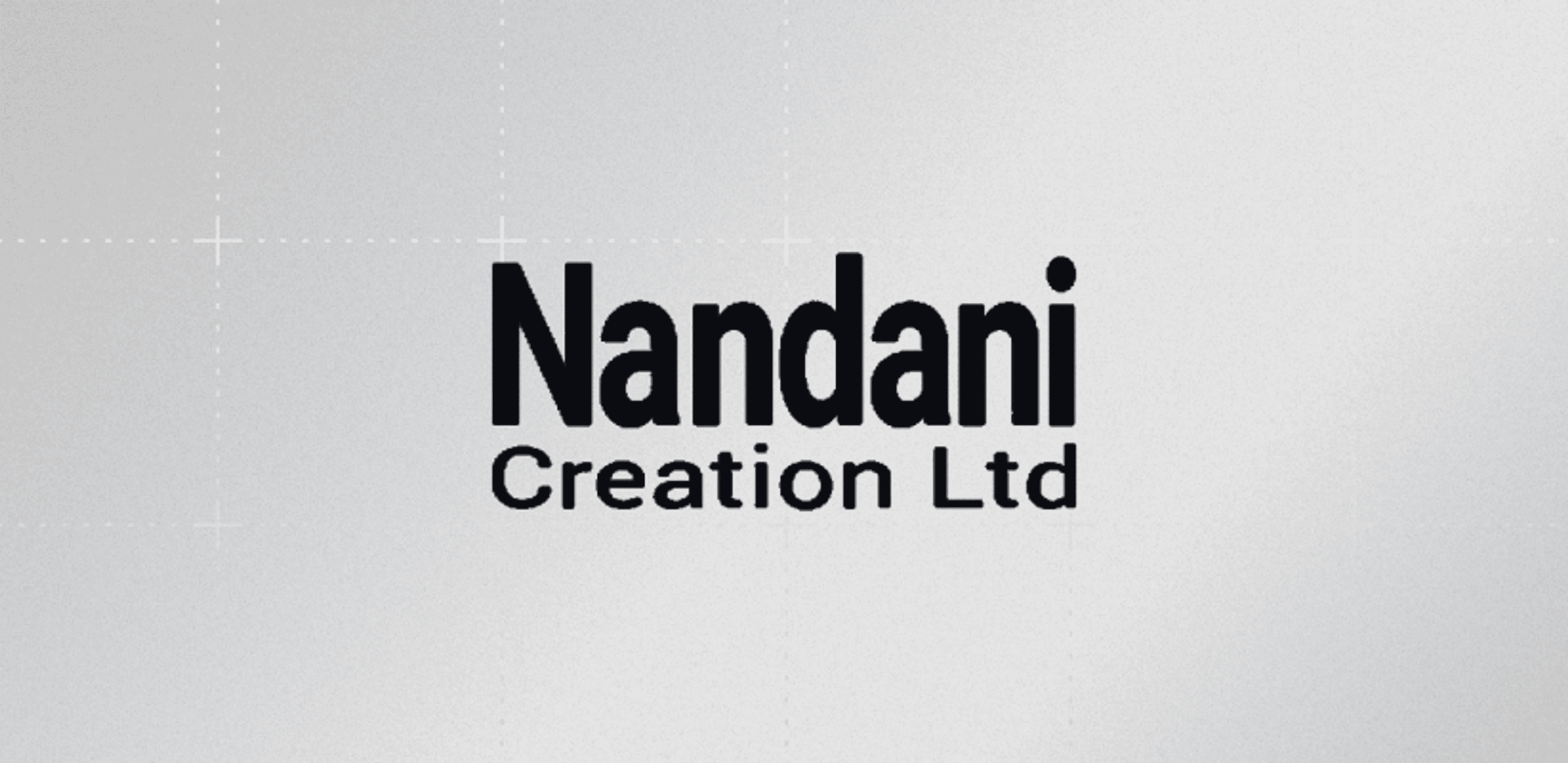 Nandani Creation Ltd