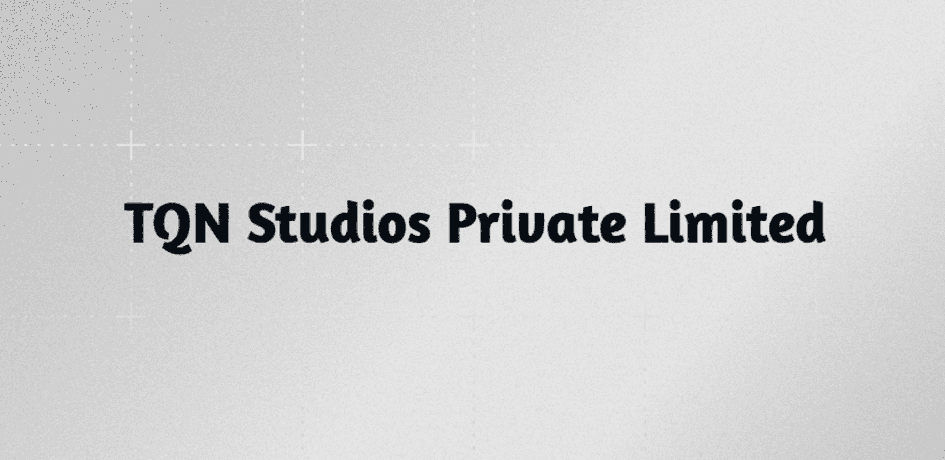 Tqn Studios Pvt Ltd