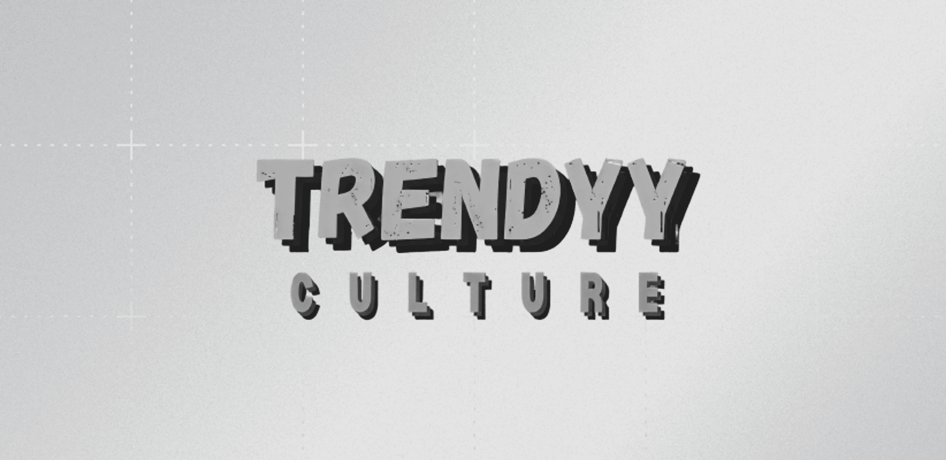 Trendy Culture