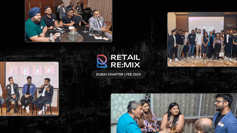 Retail Re:Mix | Dubai Chapter | February 2025