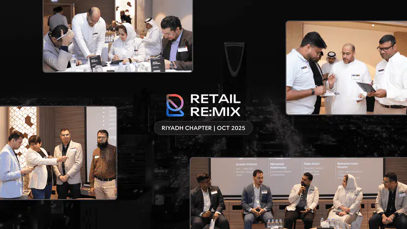 Retail Re:Mix | Riyadh Chapter | October 2025
