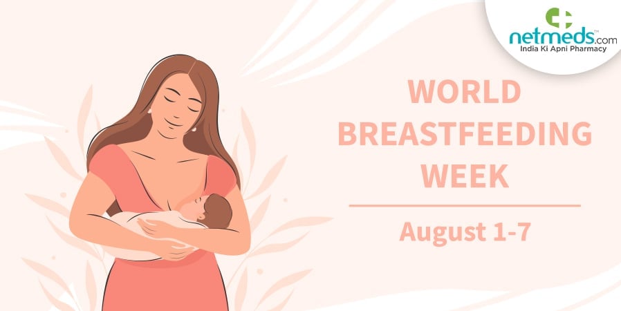 World Breastfeeding week August 1-7, 2022