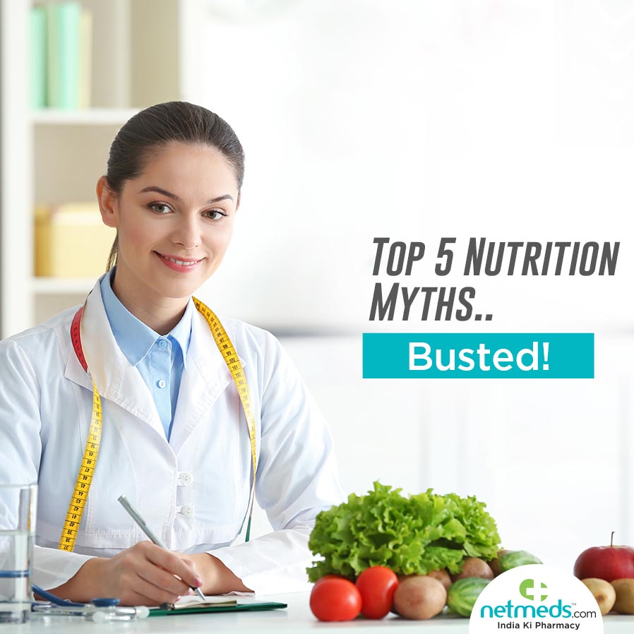 Top 5 Nutrition Myths
