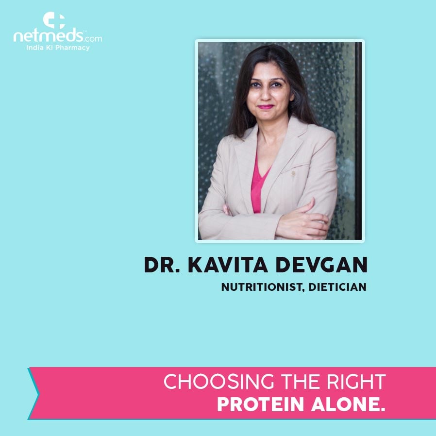 Choosing The Right Protein Dr. Kavita Devgan