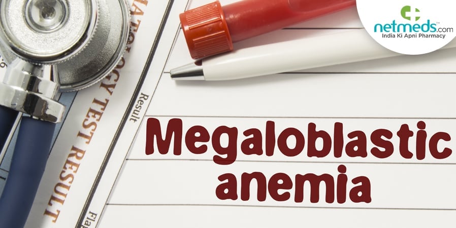 Megaloblastic anemia