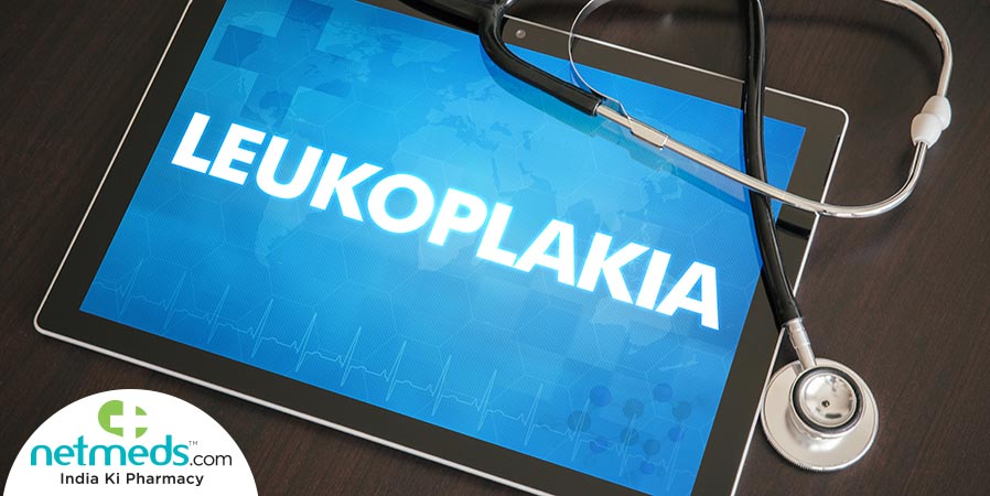 Leukoplakia