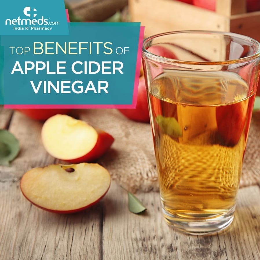 Top Benefits Of Apple Cider Vinegar