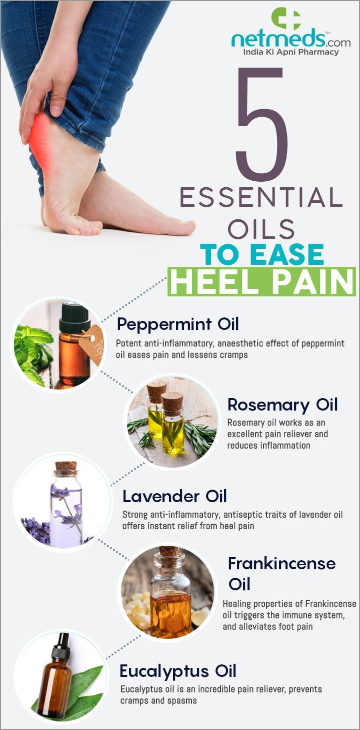 5 Essential oils to ease heel pain