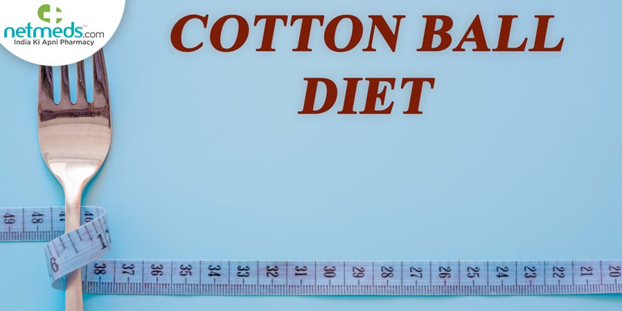 Cotton Ball Diet