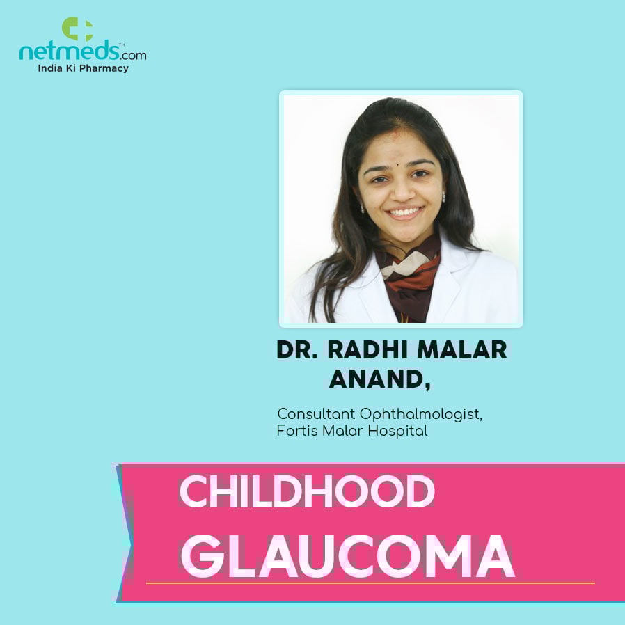 Childhood Glaucoma by Dr Radhi Malar Anand