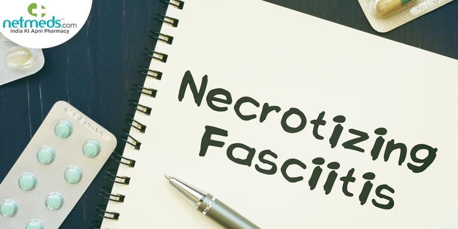 Necrotizing fasciitis