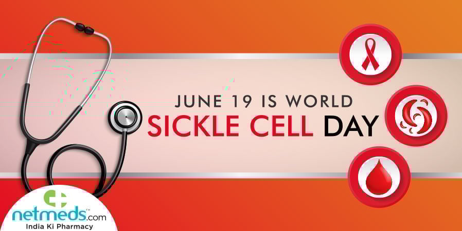 June 19 is world sickle cell day