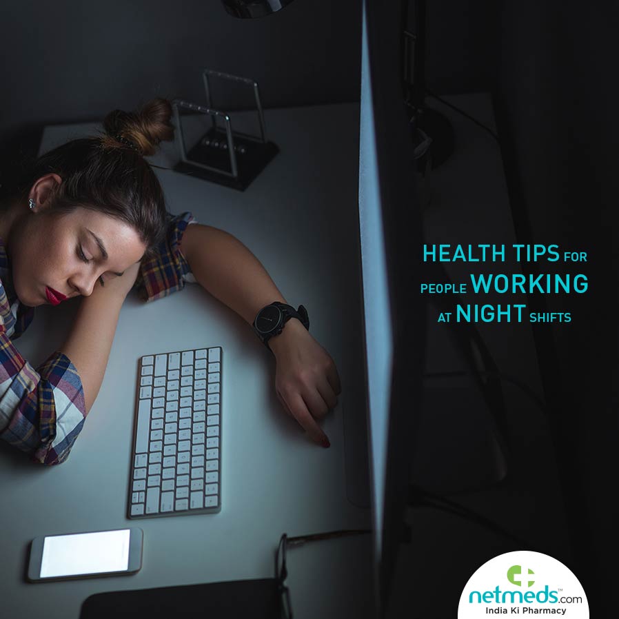 Health Tips For Working Night Shifts