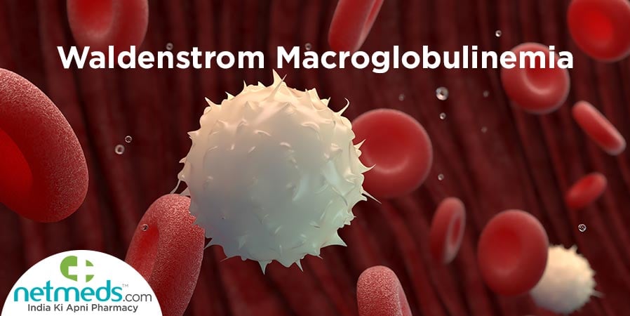 Waldenstrom Macroglobulinemia