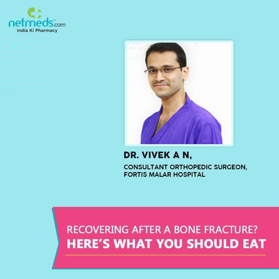 Recovering Bone Fracture: What You Should Eat