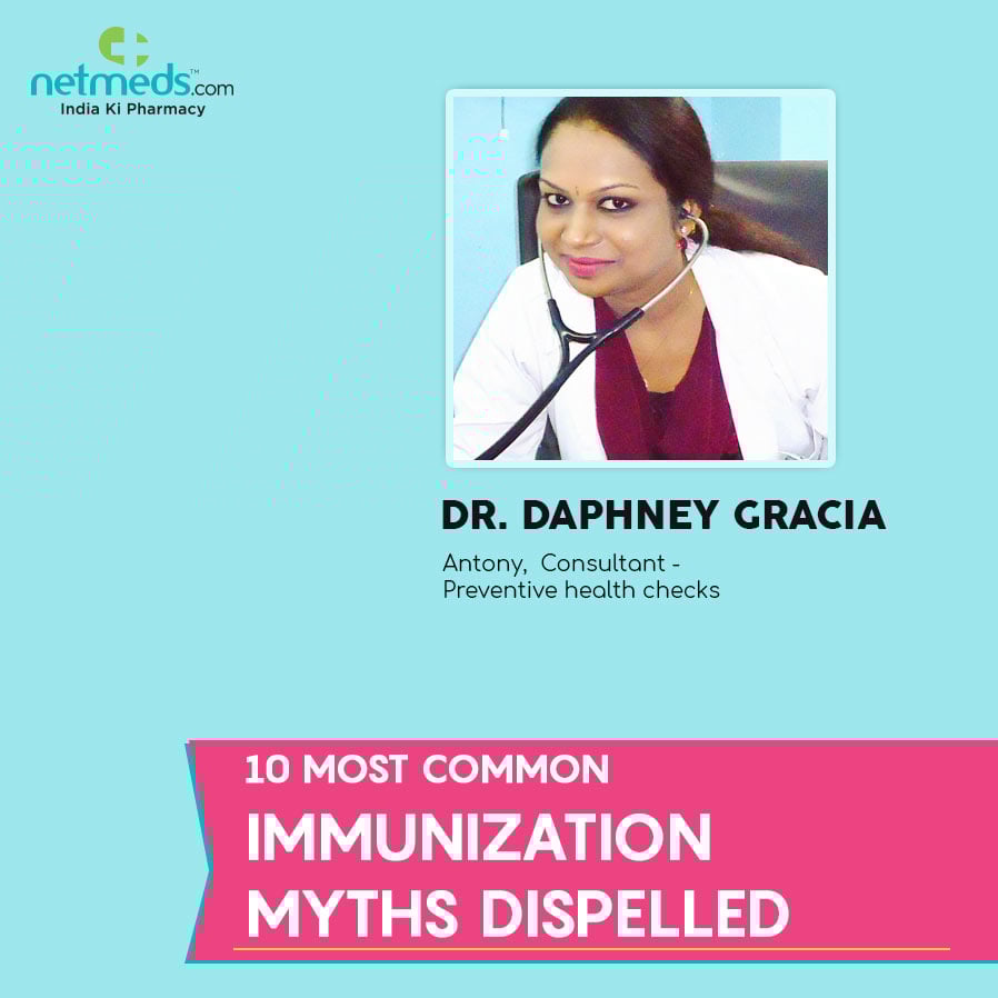 10 Most Common Immunization Myths Dispelled By Dr Daphne Gracia