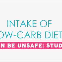 Intake Of Low-Carb Diets Can Be Unsafe: Study