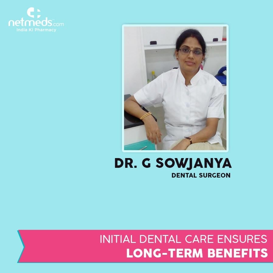 Initial Dental Care gives Long-term Benefits
