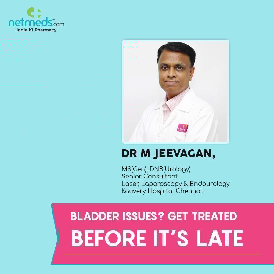 Bladder Issues By Dr M Jeevagan