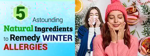 Winter Allergies: 5 Natural Remedies To Beat Inflammation In Cold Weather