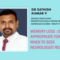 Memory Loss : Is It Appropriate For Age? When To Seek Neurologist Help?