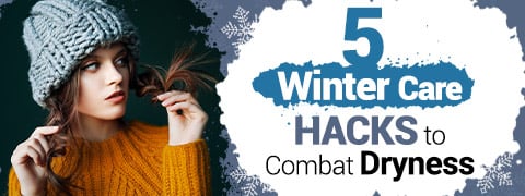 Winter Dryness Woes: Top 5 Skin Problems And Must-Have Personal Care Essentials