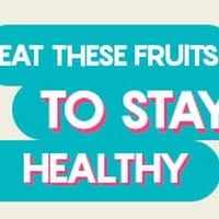 6 Amazing Fruits To Lead A Healthy Life - Infographic