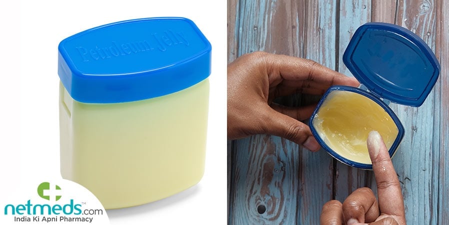 Petroleum Jelly