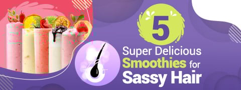 Winter Hair Loss? Get Luscious Tresses With These Ultimate Healthy Smoothies