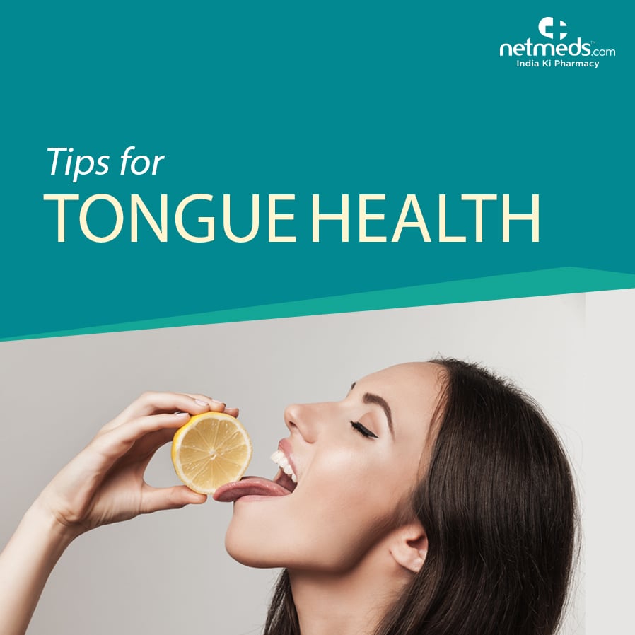 Tips For Tongue Health