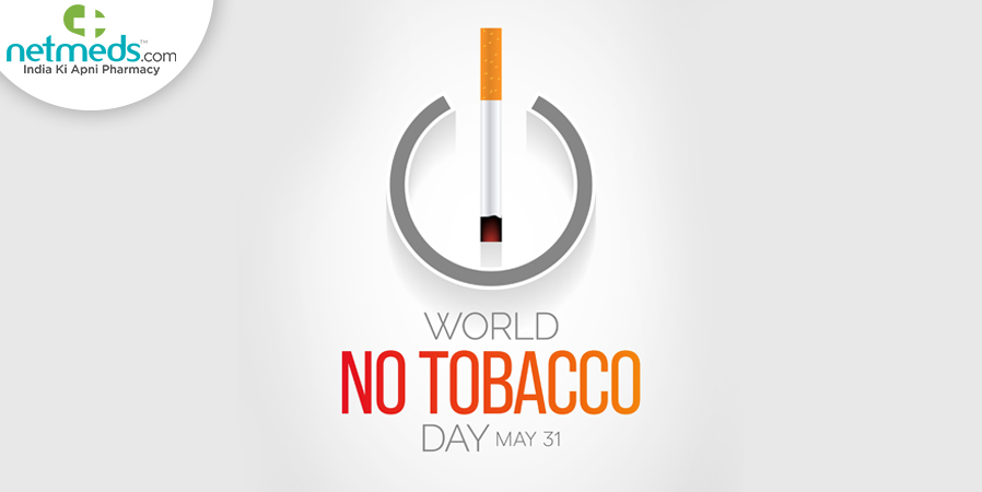 World No Tobacco Day, May 31, 2022