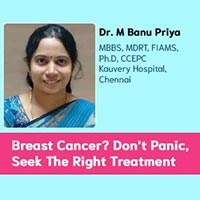 Breast Cancer? Don’t Panic, Seek The Right Treatment